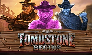 Tombstone Begins
